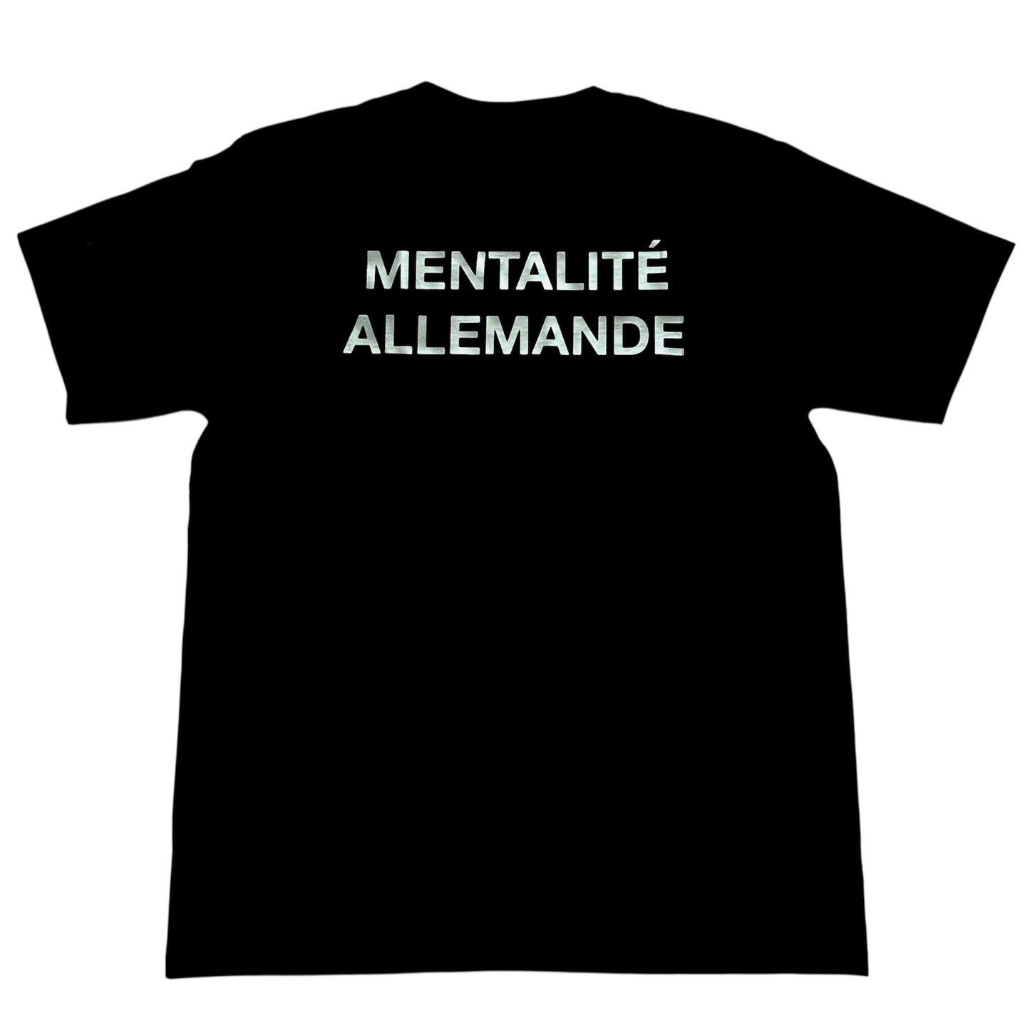 MENTALITÉ ALLEMANDE SHIRT